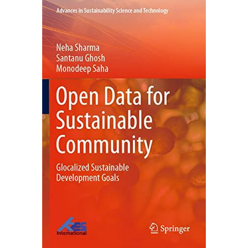 Open Data for Sustainable Community: Glocalized Sustainable Development Goals [Paperback]