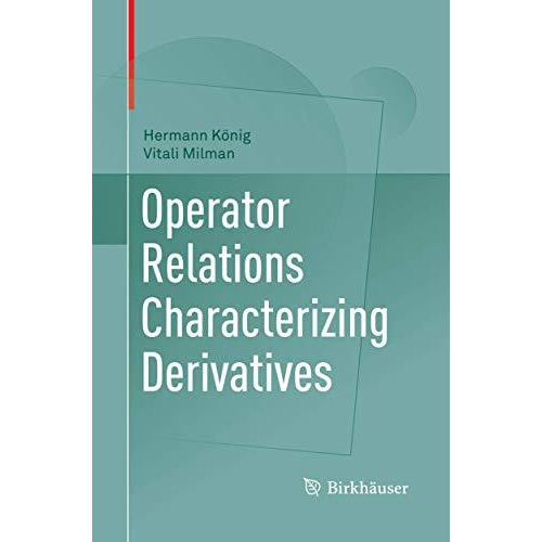 Operator Relations Characterizing Derivatives [Paperback]