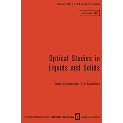 Optical Studies in Liquids and Solids [Paperback]