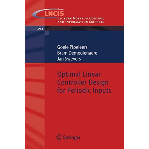 Optimal Linear Controller Design for Periodic Inputs [Paperback]