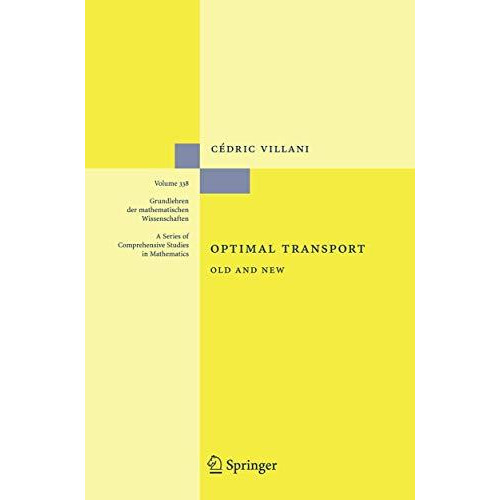 Optimal Transport: Old and New [Paperback]