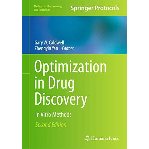 Optimization in Drug Discovery: In Vitro Methods [Hardcover]