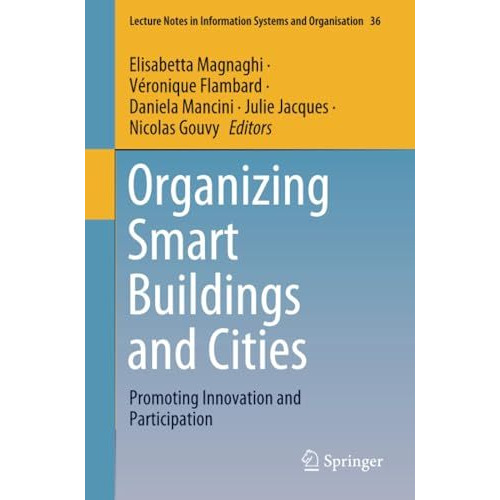 Organizing Smart Buildings and Cities: Promoting Innovation and Participation [Paperback]