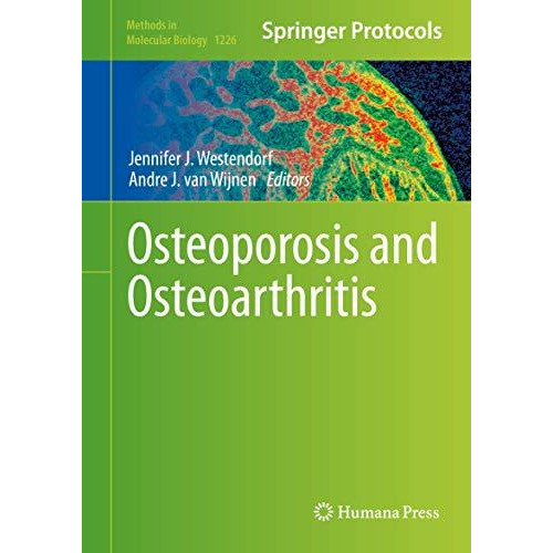 Osteoporosis and Osteoarthritis [Hardcover]