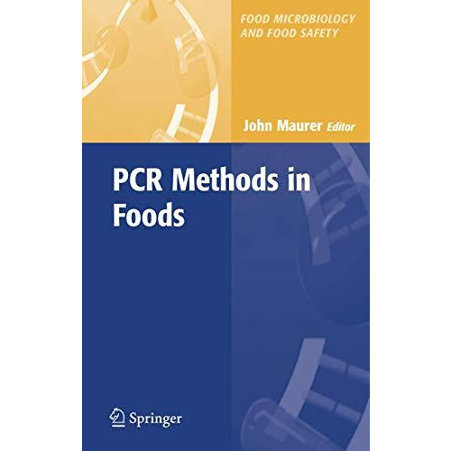 PCR Methods in Foods [Hardcover]