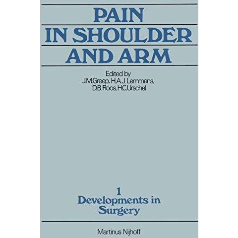 Pain in Shoulder and Arm: An Integrated View [Paperback]