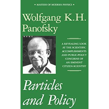 Particles and Policy [Hardcover]