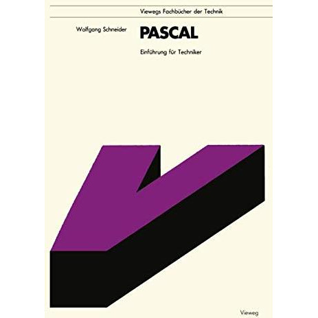 Pascal: Einf?hrung f?r Techniker [Paperback]