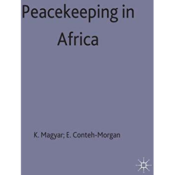 Peacekeeping in Africa [Hardcover]