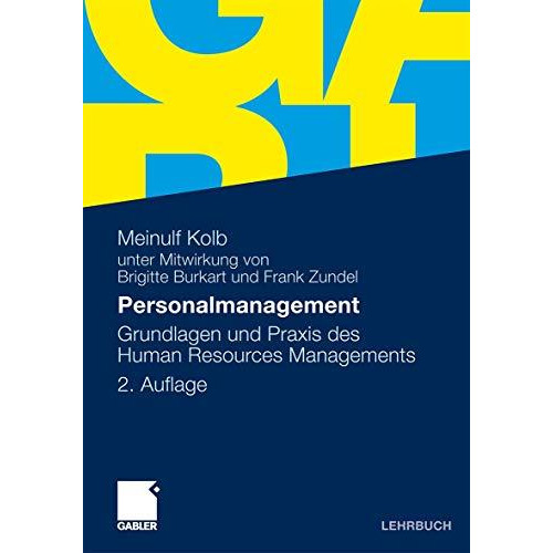 Personalmanagement: Grundlagen und Praxis des Human Resources Managements [Paperback]