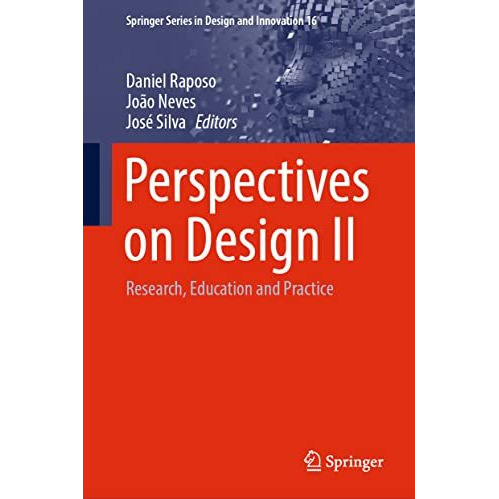 Perspectives on Design II: Research, Education and Practice [Hardcover]