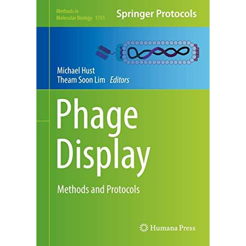 Phage Display: Methods and Protocols [Hardcover]