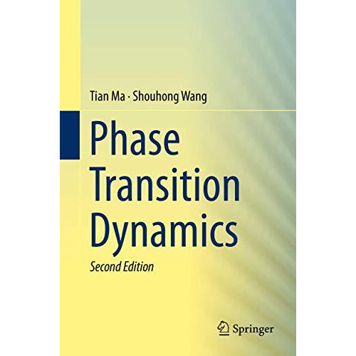 Phase Transition Dynamics [Hardcover]