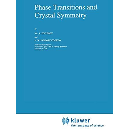 Phase Transitions and Crystal Symmetry [Hardcover]