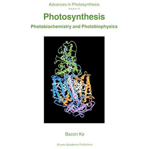 Photosynthesis: Photobiochemistry and Photobiophysics [Paperback]