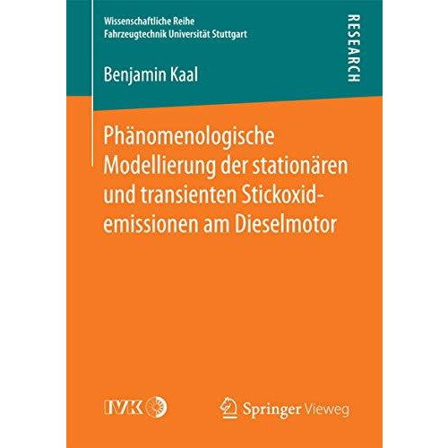 Ph?nomenologische Modellierung der station?ren und transienten Stickoxidemission [Paperback]