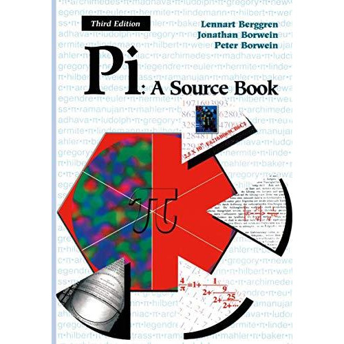 Pi: A Source Book [Hardcover]