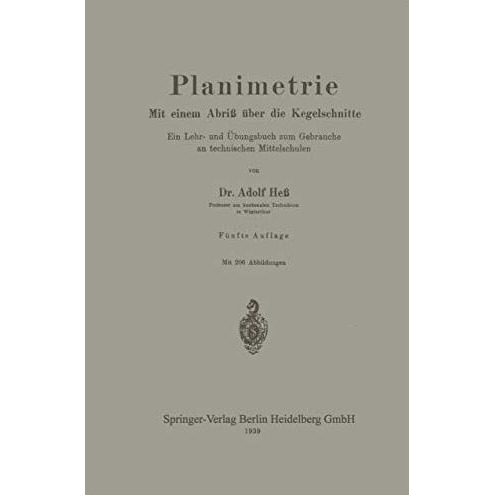 Planimetrie: Mit einem Abri? ?ber die Kegelschnitte Ein Lehr- und ?bungsbuch zum [Paperback]