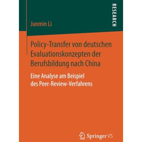 Policy-Transfer von deutschen Evaluationskonzepten der Berufsbildung nach China: [Paperback]