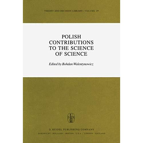 Polish Contributions to the Science of Science [Paperback]