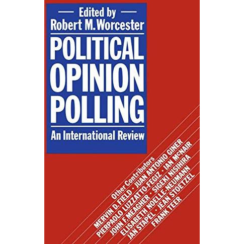 Political Opinion Polling: An International Review [Paperback]