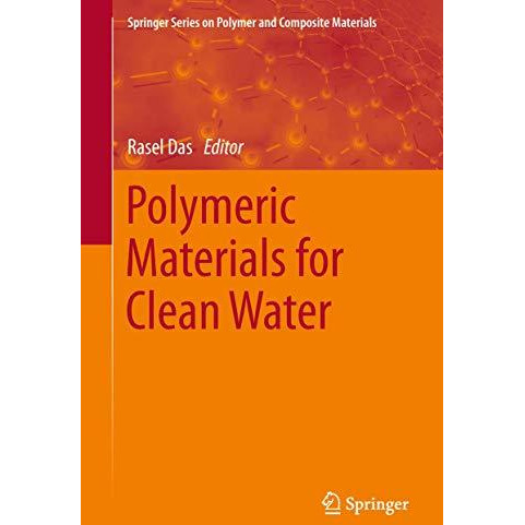 Polymeric Materials for Clean Water [Hardcover]