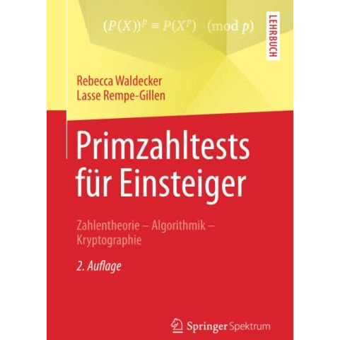 Primzahltests f?r Einsteiger: Zahlentheorie  Algorithmik  Kryptographie [Paperback]