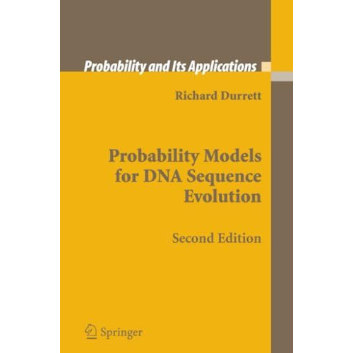 Probability Models for DNA Sequence Evolution [Paperback]