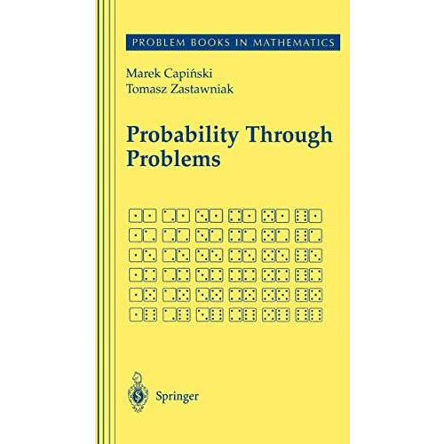 Probability Through Problems [Hardcover]