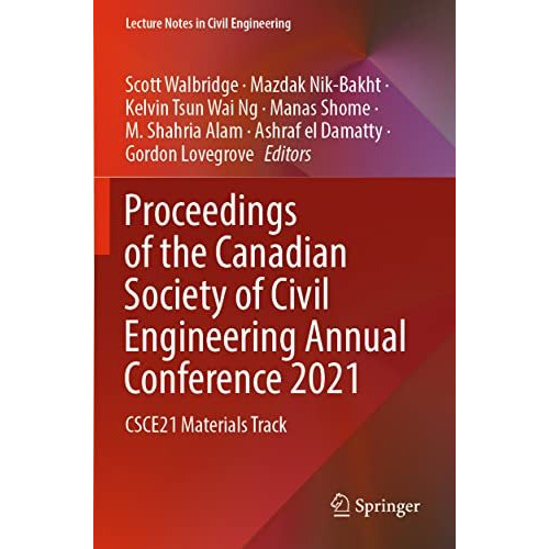 Proceedings of the Canadian Society of Civil Engineering Annual Conference 2021: [Paperback]