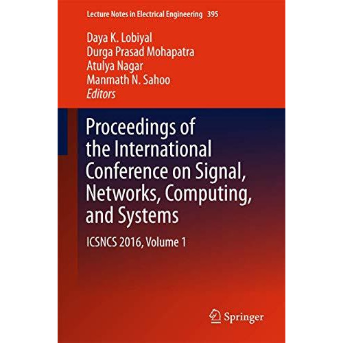 Proceedings of the International Conference on Signal, Networks, Computing, and  [Hardcover]