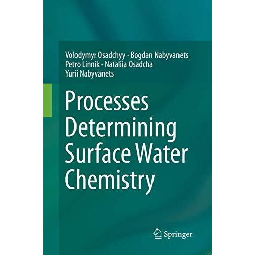 Processes Determining Surface Water Chemistry [Paperback]