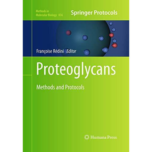 Proteoglycans: Methods and Protocols [Paperback]