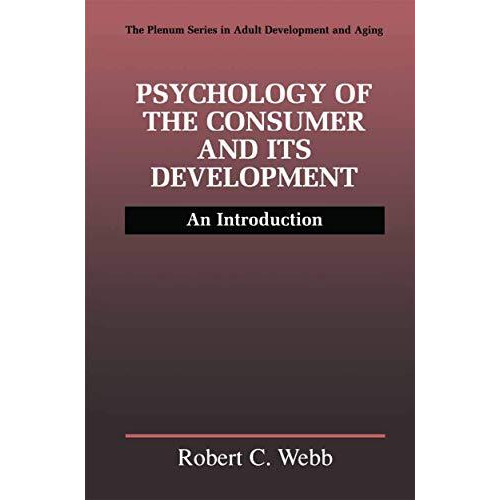 Psychology of the Consumer and Its Development: An Introduction [Hardcover]