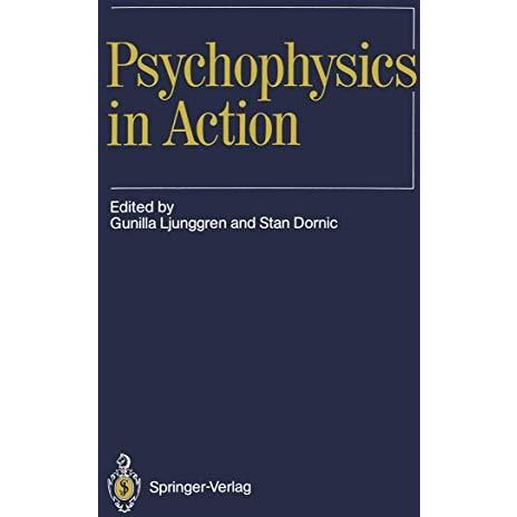 Psychophysics in Action [Paperback]