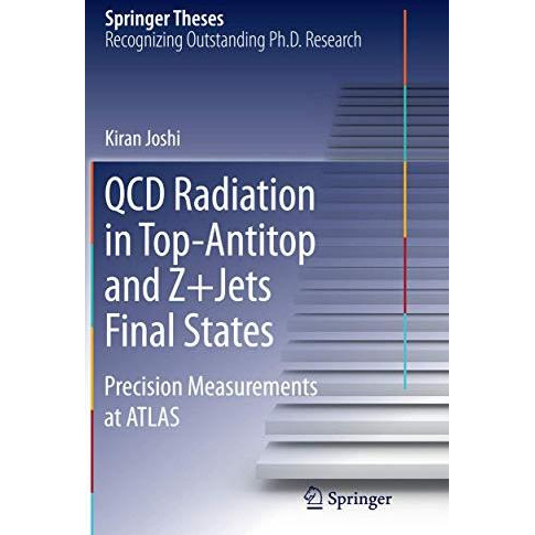 QCD Radiation in Top-Antitop and Z+Jets Final States: Precision Measurements at  [Paperback]