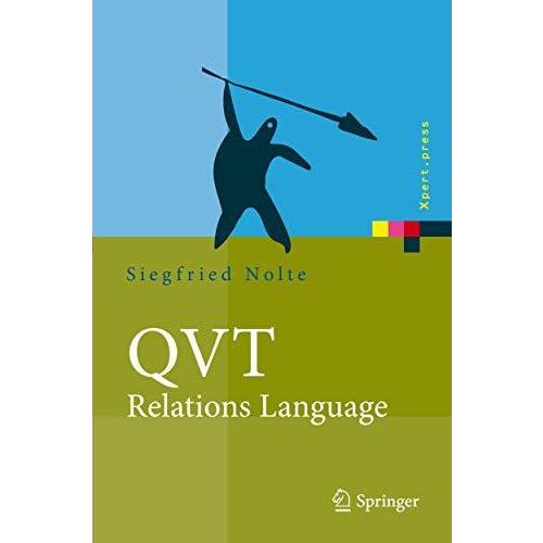 QVT - Relations Language: Modellierung mit der Query Views Transformation [Hardcover]