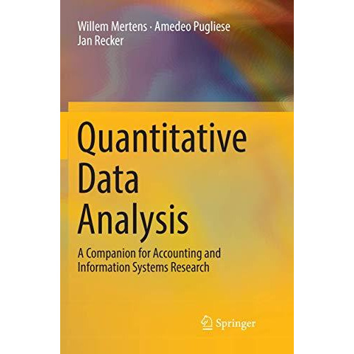 Quantitative Data Analysis: A Companion for Accounting and Information Systems R [Paperback]