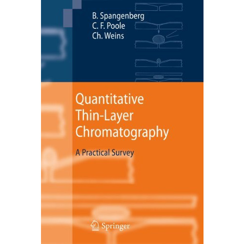 Quantitative Thin-Layer Chromatography: A Practical Survey [Hardcover]