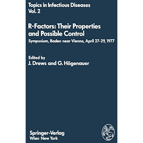 R-Factors: Their Properties and Possible Control: Symposium, Baden near Vienna,  [Paperback]