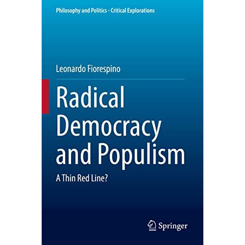 Radical Democracy and Populism: A Thin Red Line? [Paperback]