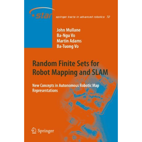 Random Finite Sets for Robot Mapping & SLAM: New Concepts in Autonomous Robo [Paperback]