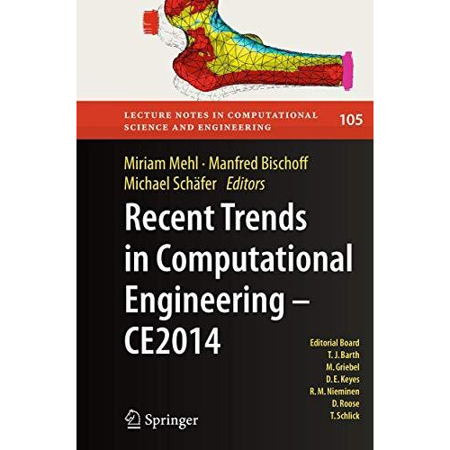 Recent Trends in Computational Engineering - CE2014: Optimization, Uncertainty,  [Paperback]