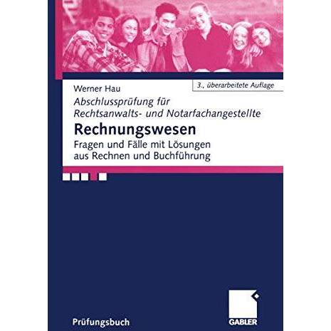 Rechnungswesen: Fragen und F?lle mit L?sungen aus Rechnen und Buchf?hrung [Paperback]