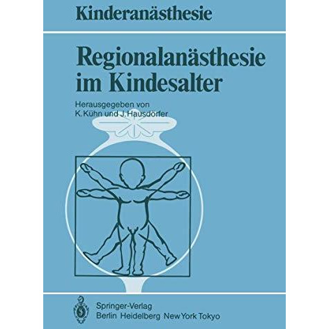 Regionalan?sthesie im Kindesalter [Paperback]