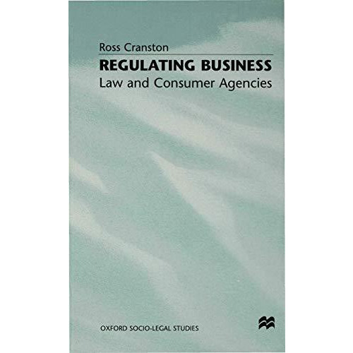 Regulating Business: Law and Consumer Agencies [Hardcover]