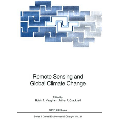 Remote Sensing and Global Climate Change [Paperback]