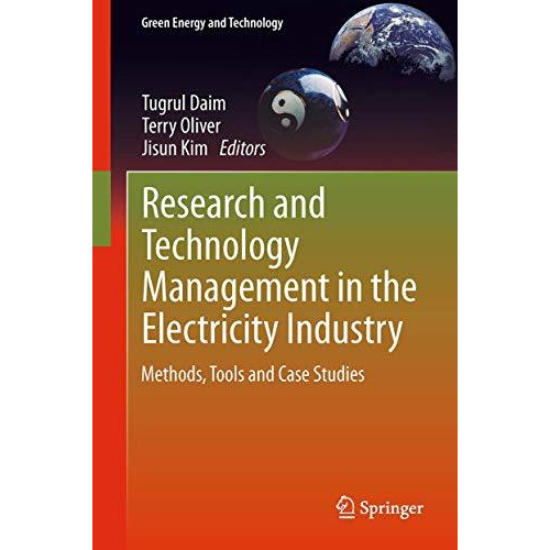 Research and Technology Management in the Electricity Industry: Methods, Tools a [Paperback]