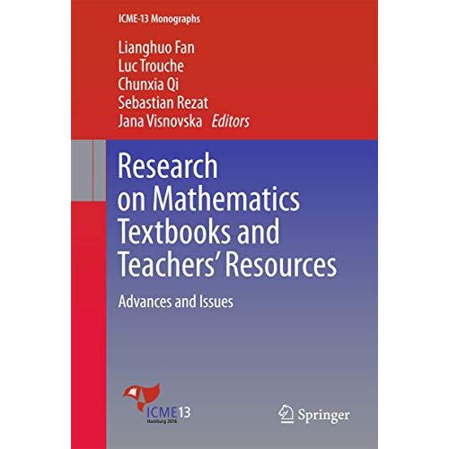 Research on Mathematics Textbooks and Teachers Resources: Advances and Issues [Hardcover]