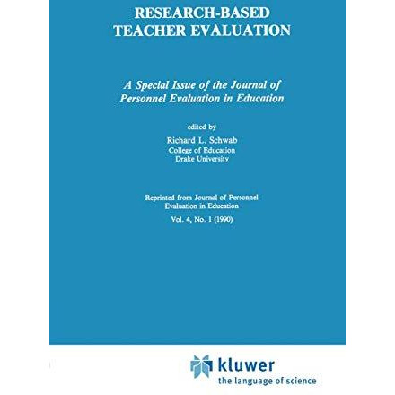 Research-Based Teacher Evaluation: A Special Issue of the Journal of Personnel E [Hardcover]